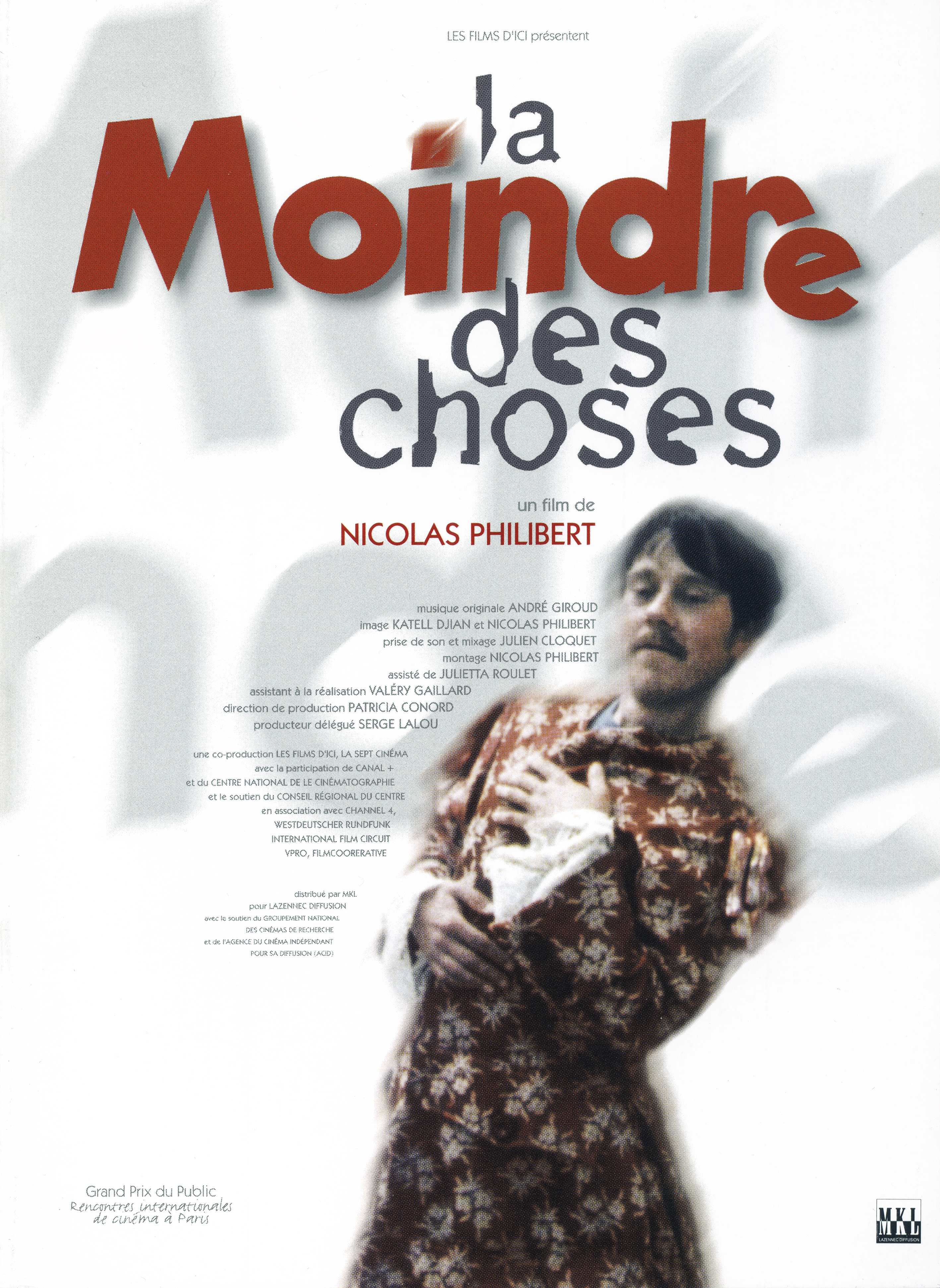 La Moindre Des Choses